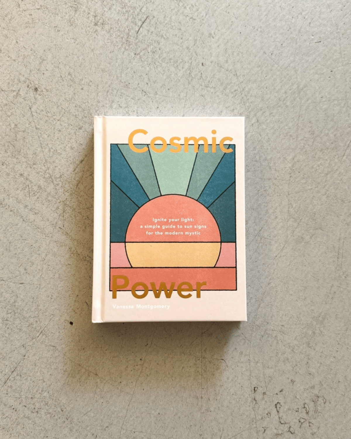 Cosmic Power - Book by Vanessa Montgomery