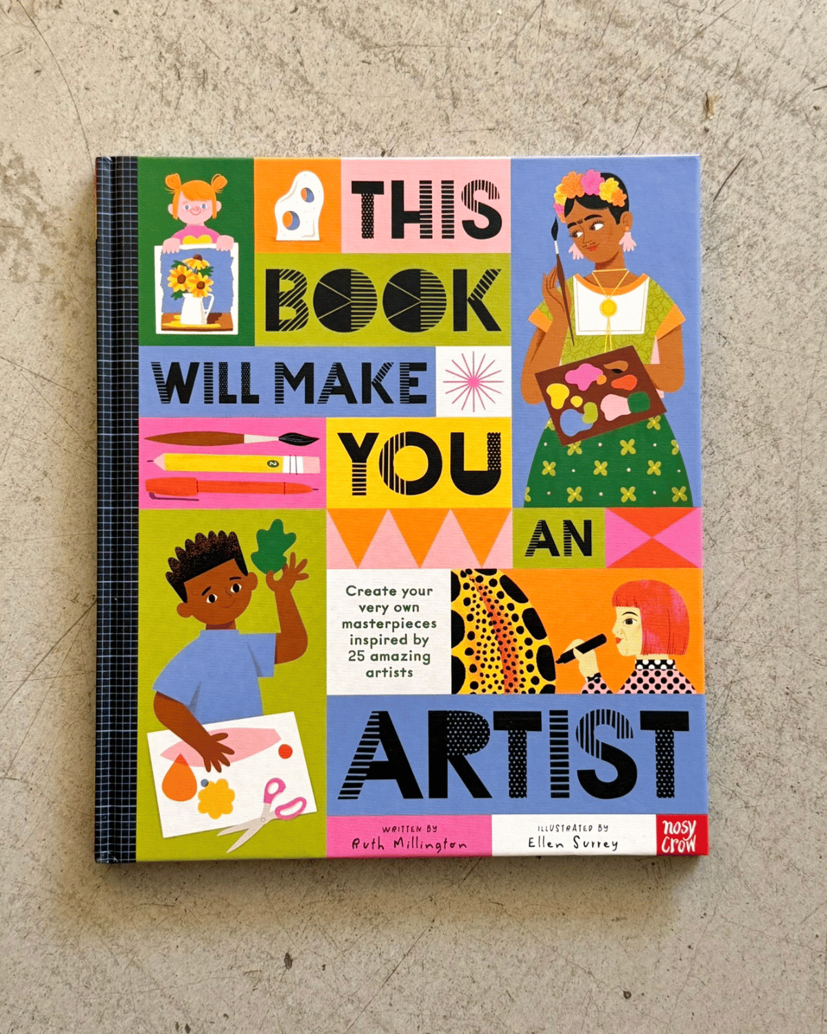 This Book Will Make You an Artist by Ruth Millington - Children&