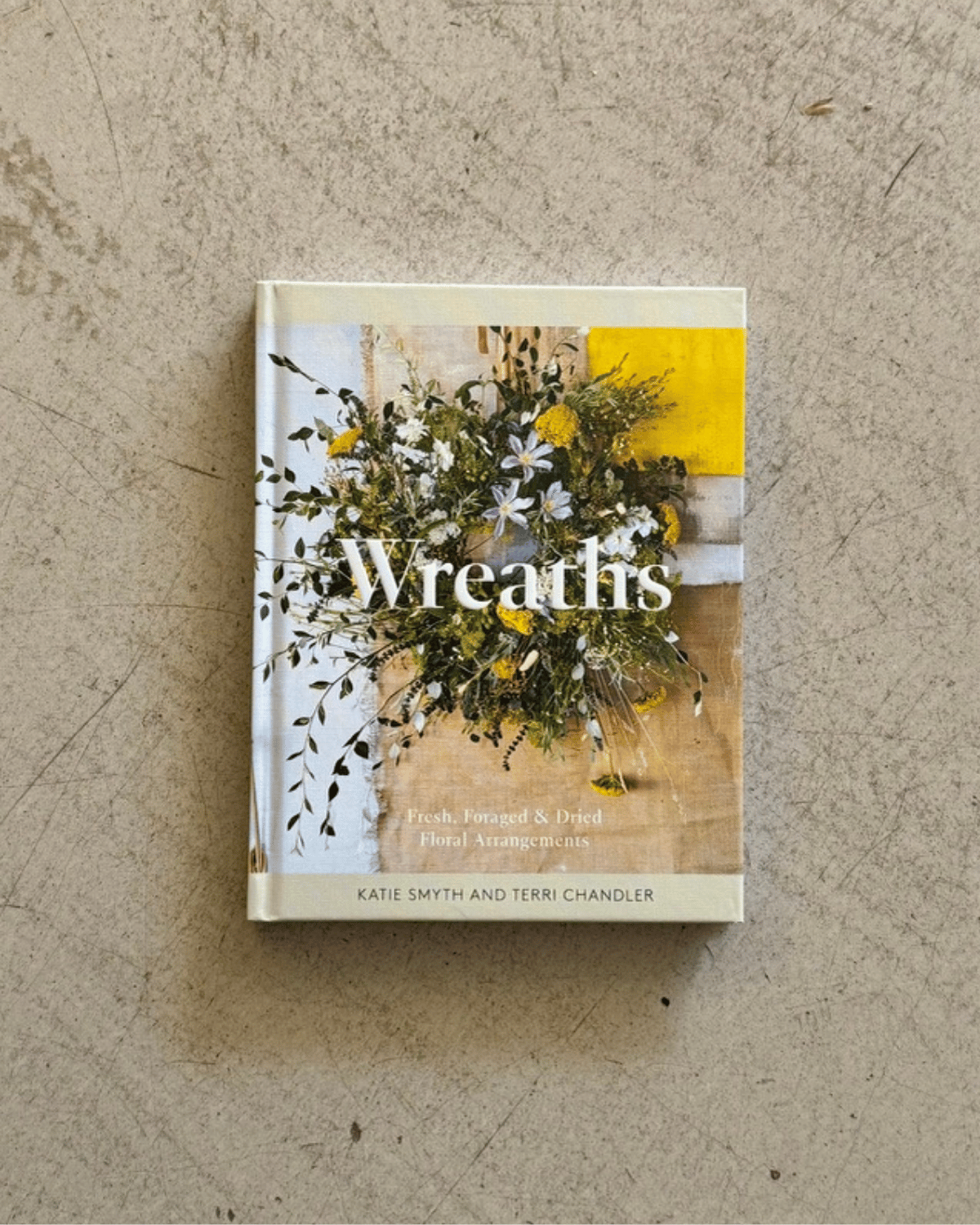 Wreaths by Katie Smyth and Terri Chandler 